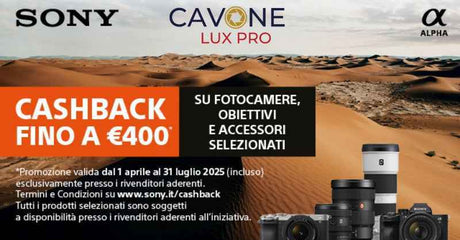 SONY CASHBACK FINO A LUGLIO 2025 - Cavone Lux Pro