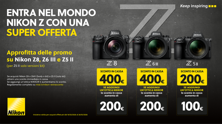 NIKON PROMO Z6III - Z8 - Z5II + OTTICA ABBINATA FINO AL 26 FEBBRAIO 2026
